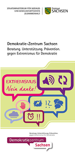 Titelbild des Faltblattes des Demokratie-Zentrums bestehend aus Sprechblasen mit Symbolen und dem Ausspruch: »Extremismus, nein danke«