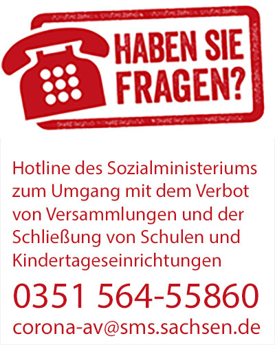 Das Bild visualisiert die Hotline des SMS für Fragen zum Umgang mit dem Verbot von Veranstaltungen. Die Nummer lautet 0351 564-55860.